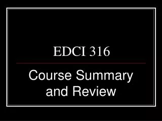 EDCI 316