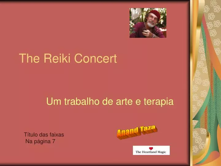 the reiki concert