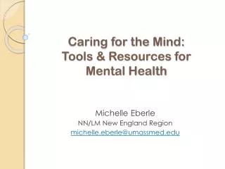 Caring for the Mind: Tools &amp; Resources for Mental Health