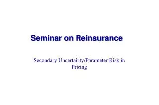 Seminar on Reinsurance