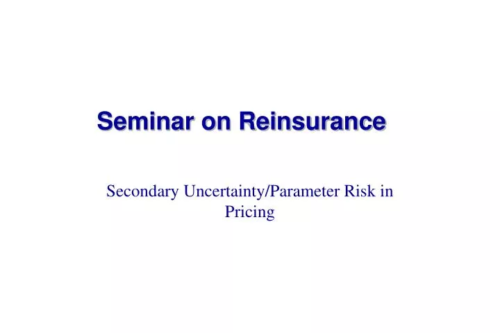 seminar on reinsurance