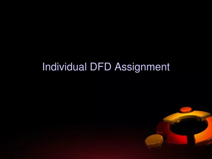 individual dfd assignment