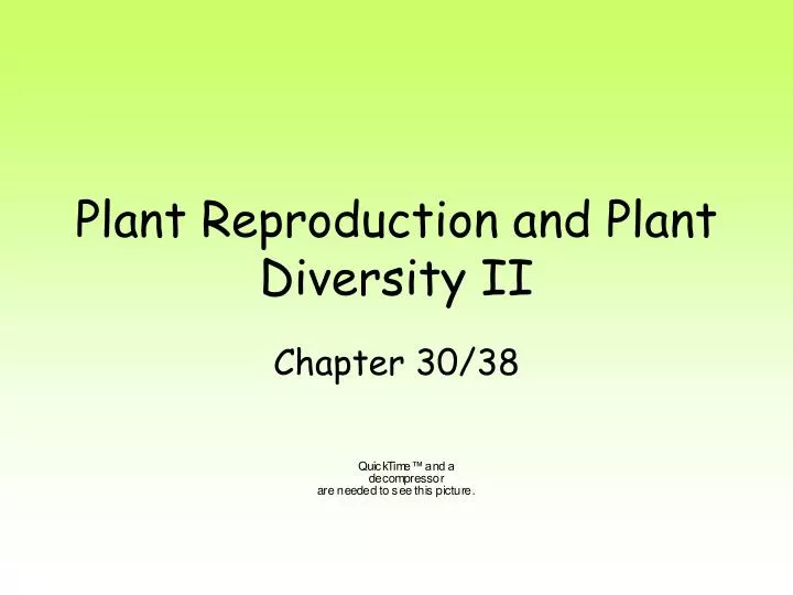 plant reproduction and plant diversity ii