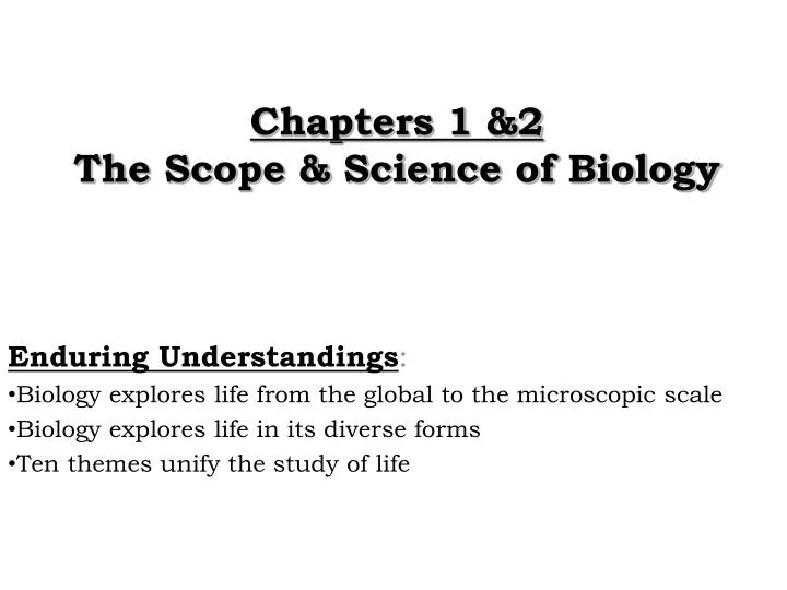 chapters 1 2 the scope science of biology