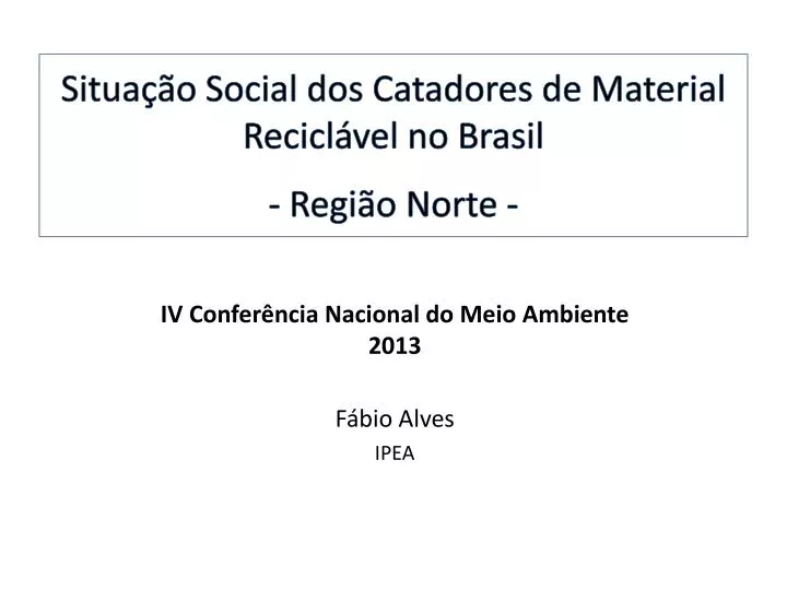 situa o social dos catadores de material recicl vel no brasil regi o norte