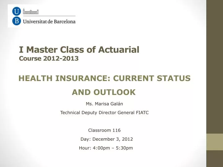 i master class of actuarial course 2012 2013