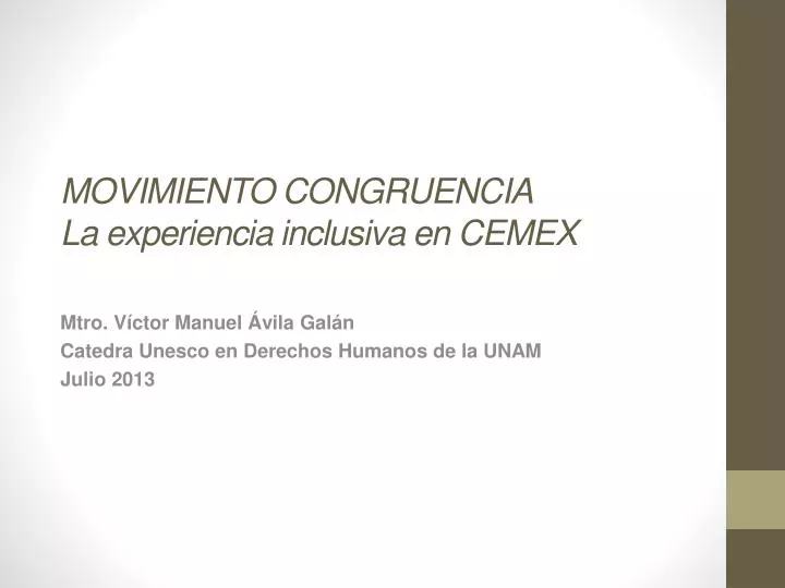 movimiento congruencia la experiencia inclusiva en cemex