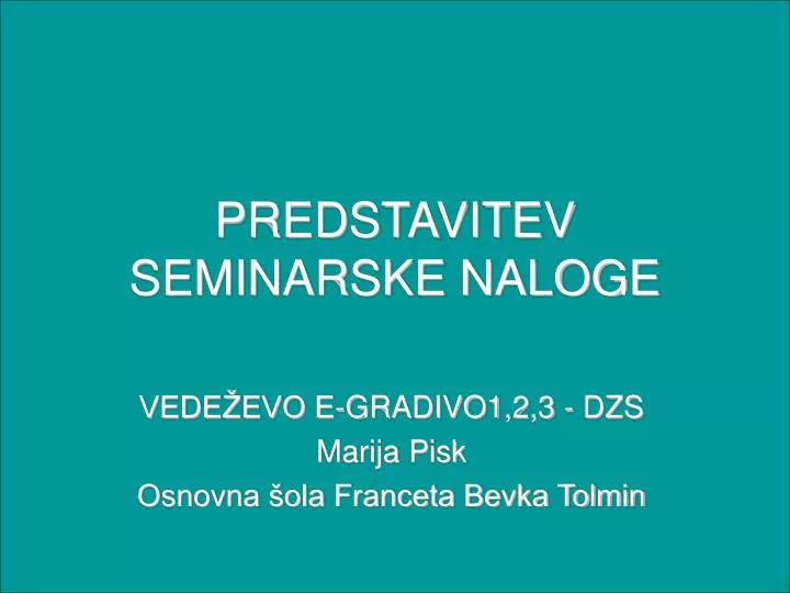 predstavitev seminarske naloge