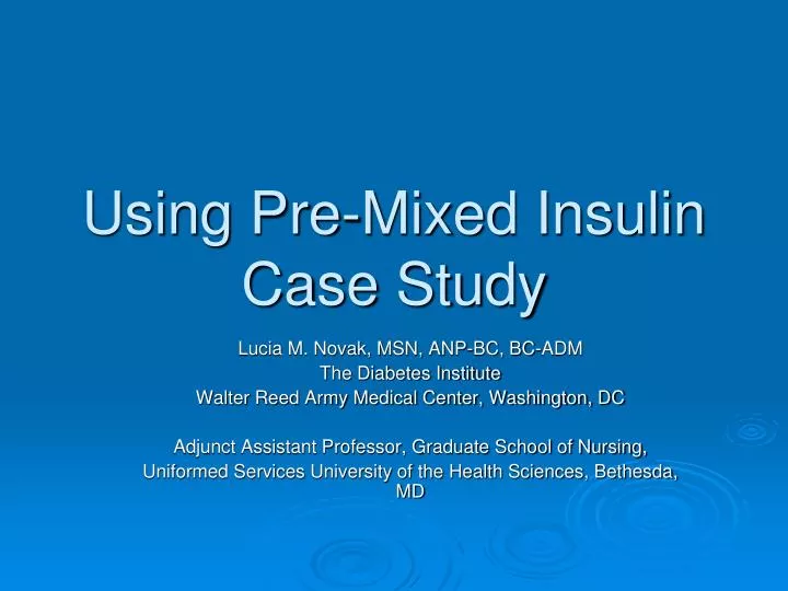 using pre mixed insulin case study