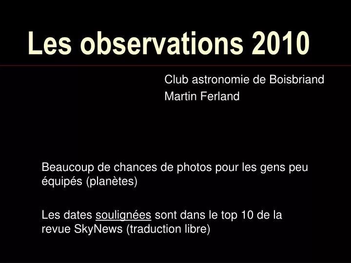 les observations 2010