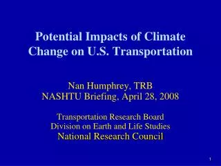 Potential Impacts of Climate Change on U.S. Transportation