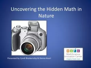 Uncovering the Hidden Math in Nature
