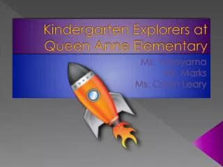 Kindergarten Explorers at Queen Anne Elementary