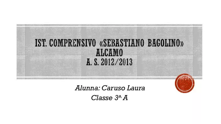 ist comprensivo sebastiano bagolino alcamo a s 2012 2013