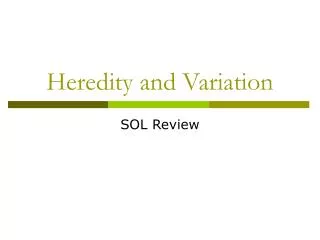 Heredity and Variation