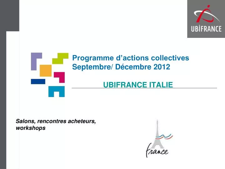 programme d actions collectives septembre d cembre 2012 ubifrance italie