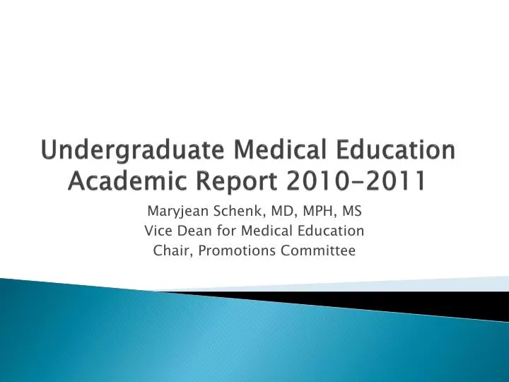 undergraduate medical education academic report 2010 2011