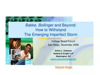 Bakke, Bollinger and Beyond: How to Withstand The Emerging Imperfect Storm