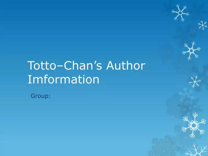 totto chan s author imformation