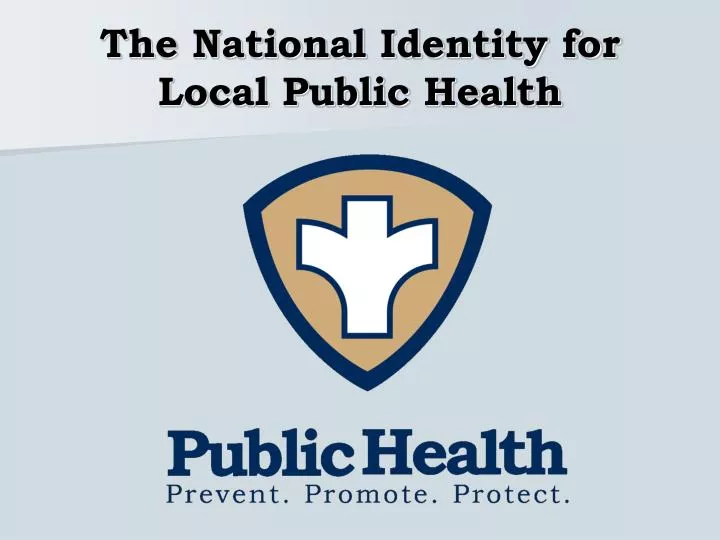 the national identity for local public health