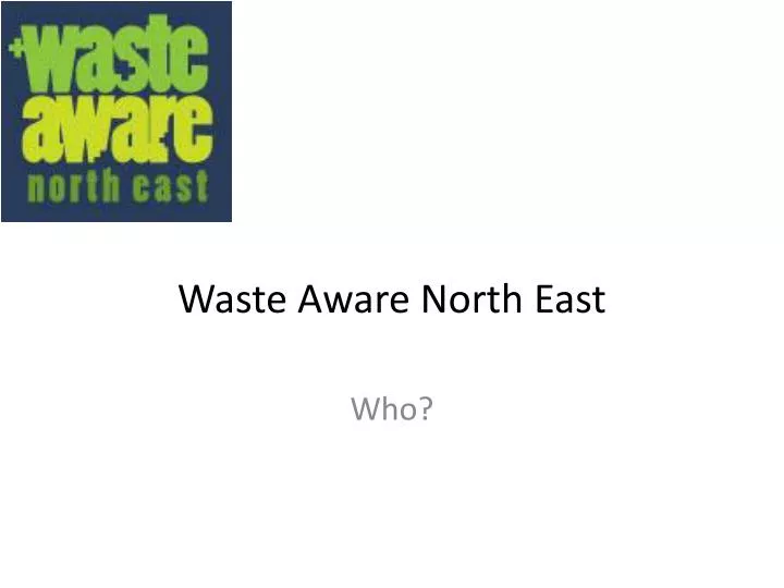 waste aware north east