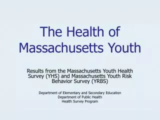 The Health of Massachusetts Youth