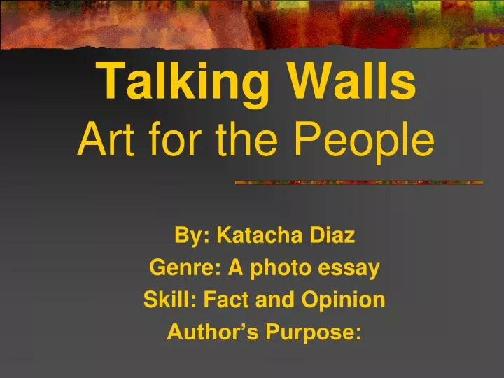 talking walls art for the people