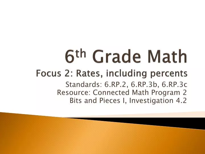 6 th grade math focus 2 rates including percents