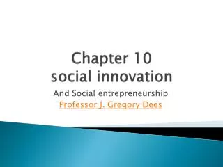 Chapter 10 social innovation