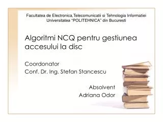 algoritmi ncq pentru gestiunea accesului la disc