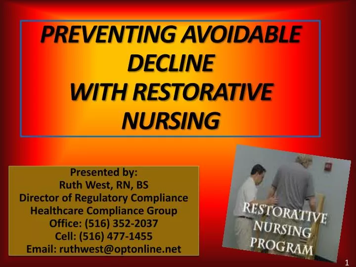 preventing avoidable decline with restorative nursing