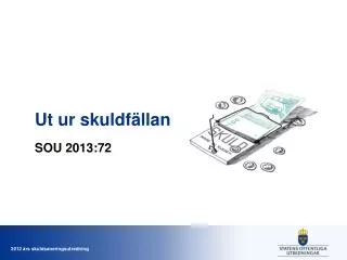 ut ur skuldf llan