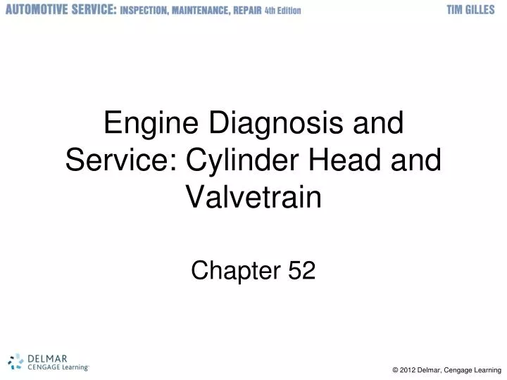 engine diagnosis and service cylinder head and valvetrain