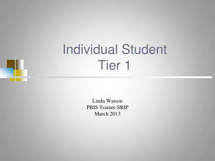 individual student tier 1
