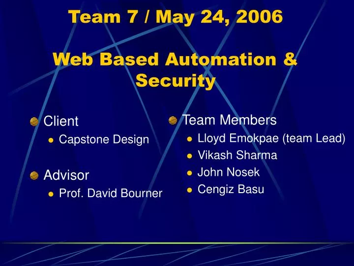 team 7 may 24 2006 web based automation security