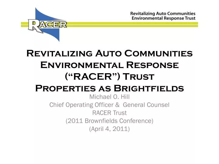revitalizing auto communities environmental response racer trust properties as brightfields