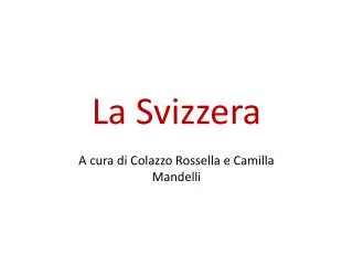 la svizzera
