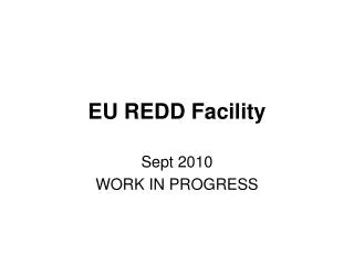 EU REDD Facility