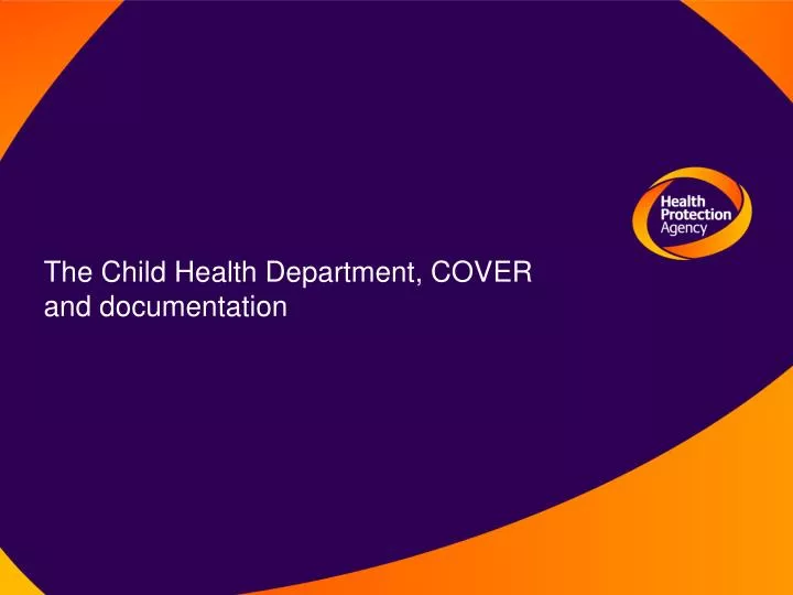 the child health department cover and documentation