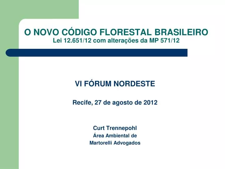 o novo c digo florestal brasileiro lei 12 651 12 com altera es da mp 571 12
