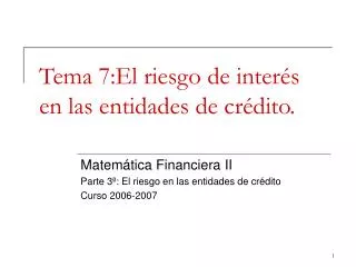 tema 7 el riesgo de inter s en las entidades de cr dito