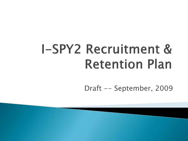i spy2 recruitment retention plan