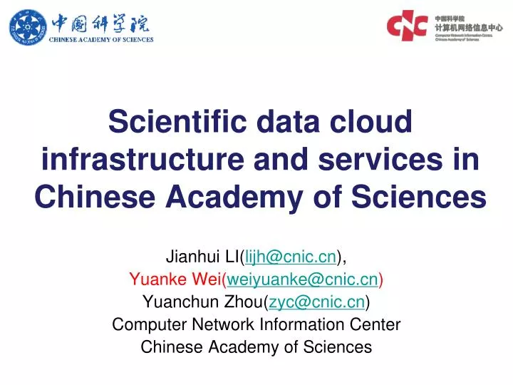 scientific data cloud infrastructure and services in chinese academy of sciences