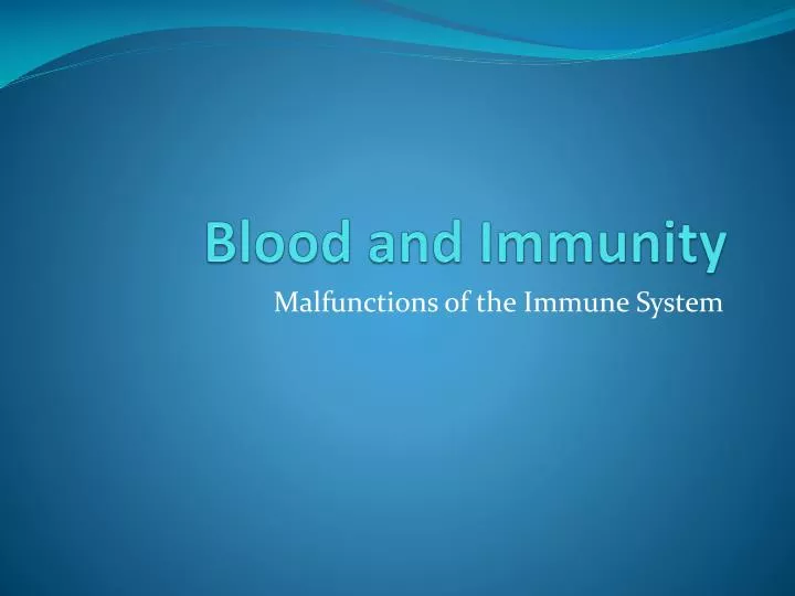 blood and immunity