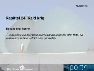 kapittel 24 kald krig