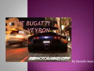 The Bugatti Veyron