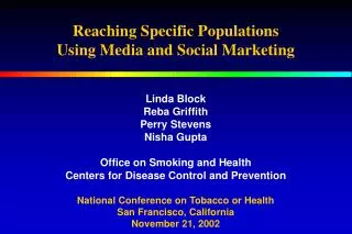 Reaching Specific Populations Using Media and Social Marketing