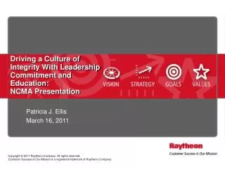 Driving a Culture of Integrity With Leadership Commitment and Education: NCMA Presentation
