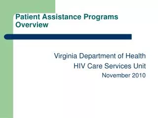 Patient Assistance Programs Overview