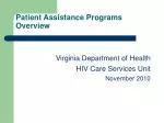 Patient Assistance Programs Overview - slide 1